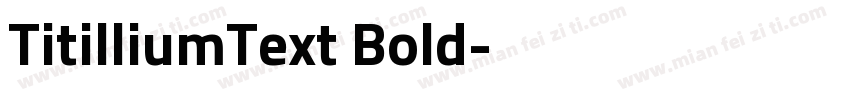 TitilliumText Bold字体转换